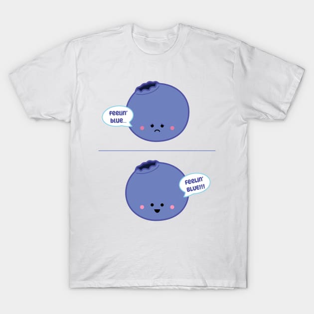 Feelin' Blue (blueberry) | by queenie's cards T-Shirt by queenie's cards